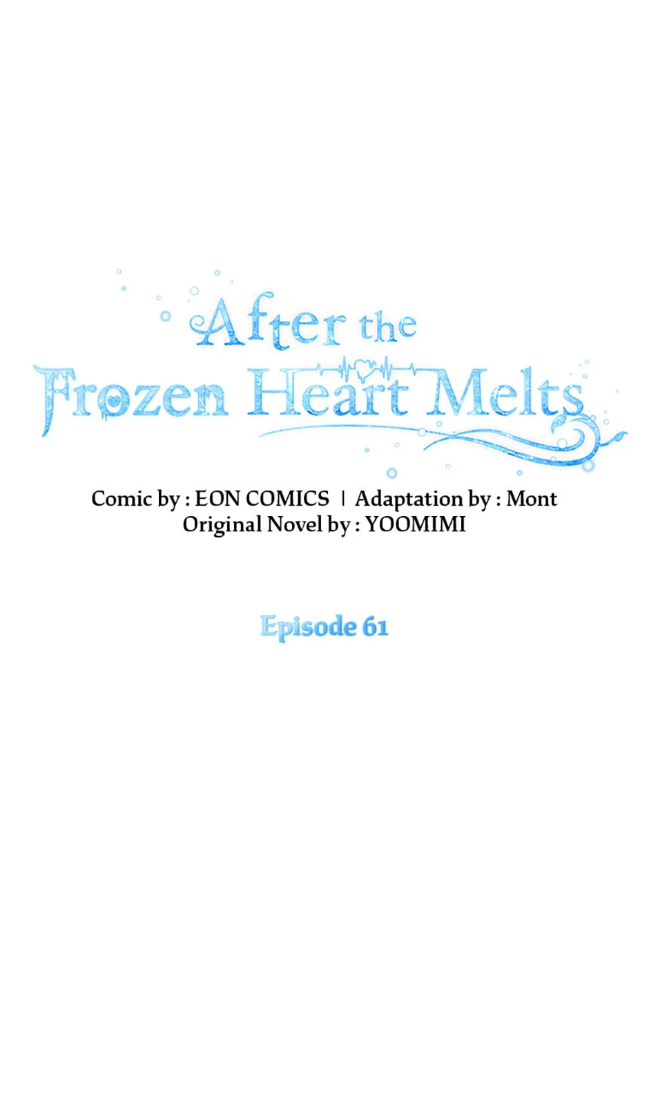 After the Frozen Heart Melts Chapter 61 page 0