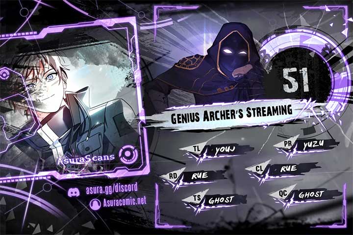 Genius Archer’s Streaming Chapter 51 page 0