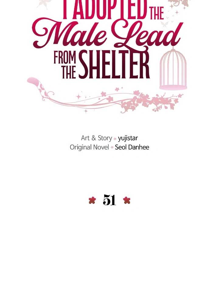 I Adopted a Male Lead From a Prison Shelter Chapter 51 page 9