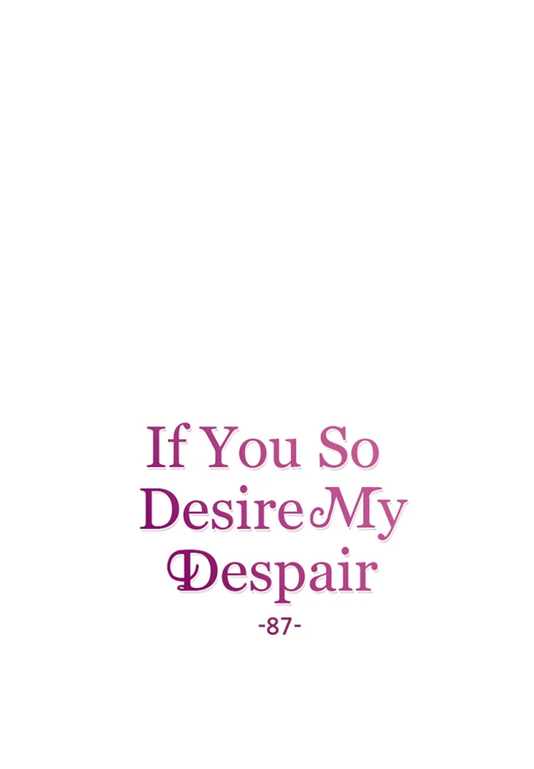 If You Wish for My Despair Chapter 87 page 40