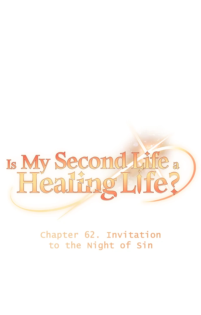 My Second Life is a Healing Life? Chapter 62 page 6