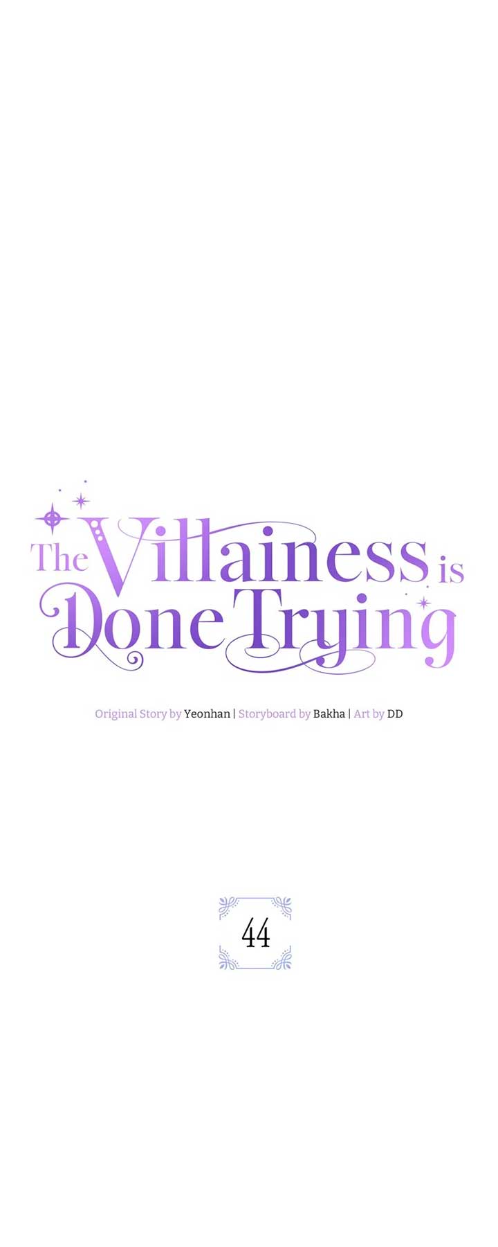 The Villainess is Done Trying Chapter 44 page 0