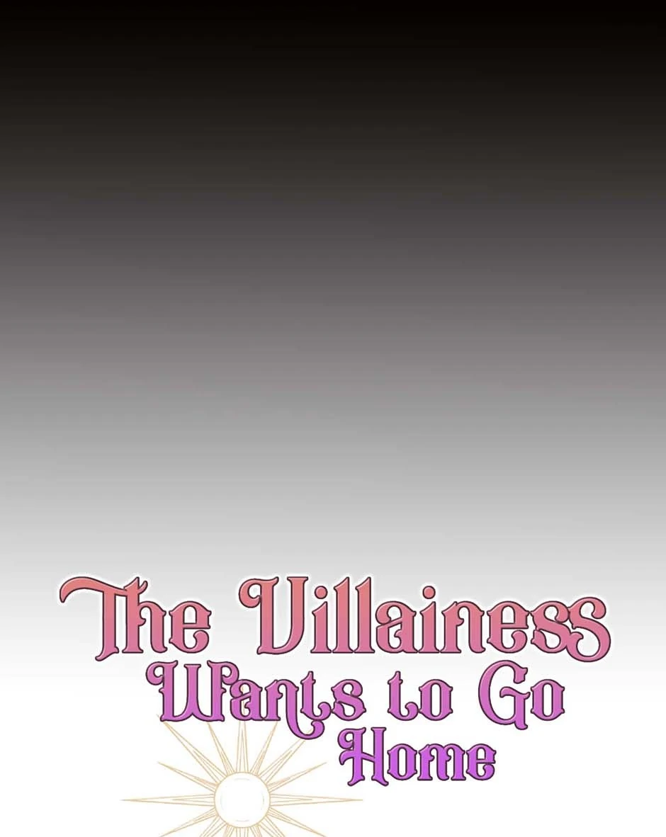 The Villainess Wants To Go Home Chapter 75 page 71
