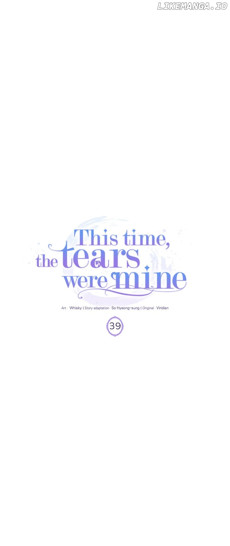 This Time, the Tears Were Mine Chapter 39 page 6