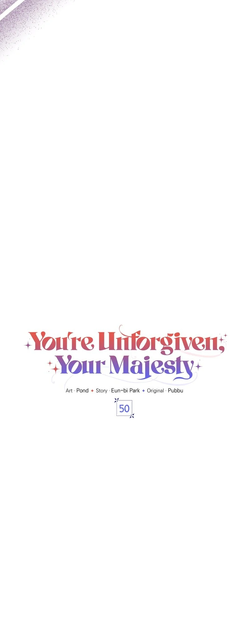 You’re Unforgiven, Your Majesty Chapter 50 page 5