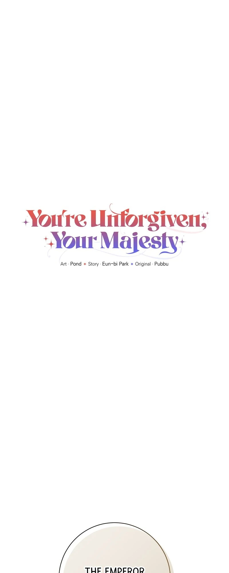 You’re Unforgiven, Your Majesty Chapter 65 page 0